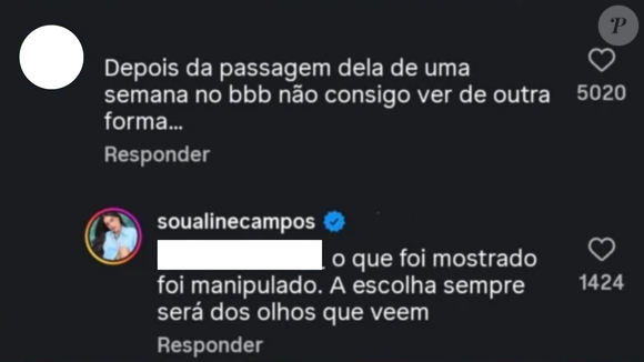 Aline Campos fez a acusação em interação com uma internauta no Instagram: ‘O que foi mostrado foi manipulado. A escolha sempre será dos olhos que veem’