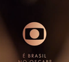 A transmissão do Oscar na Globo começa às 21h do próximo domingo (15)