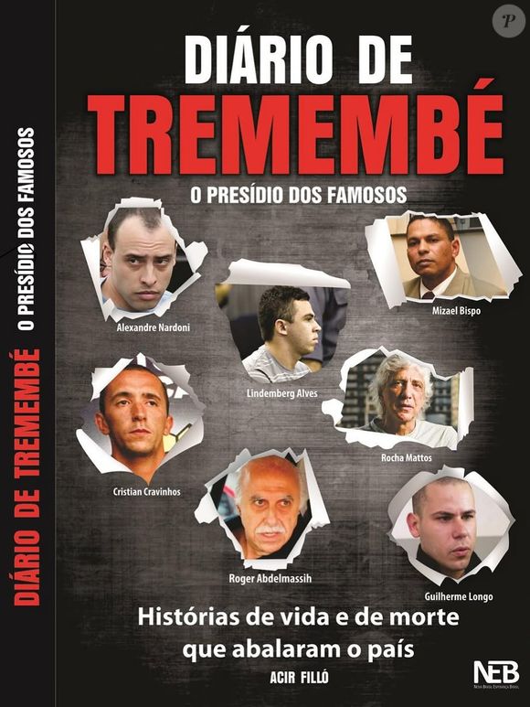 Acir Filló escreveu o livro ‘Diário de Tremembé – O Presídio dos Famosos’
