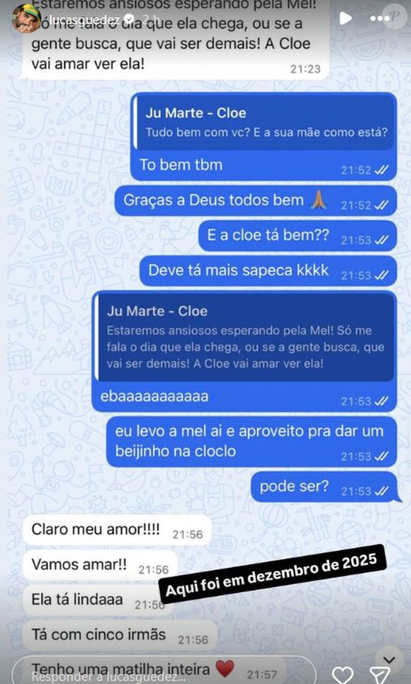 Lucas Guedez garantiu que recebe notícias de Chloe sempre