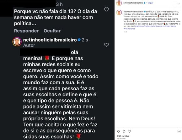 Netinho respondeu a internauta e afastou motivo político para não falar o número 13