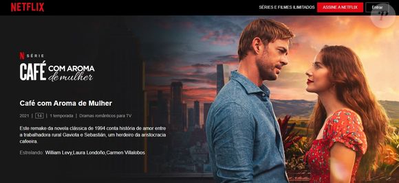Café com Aroma de Mulher passou semanas no Top 10 da Netflix