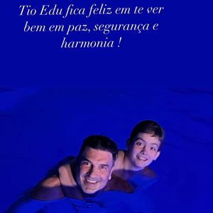 Edu Guedes e Alezinho: ‘Tio Edu fica feliz em te ver bem, em paz, segurança e harmonia’