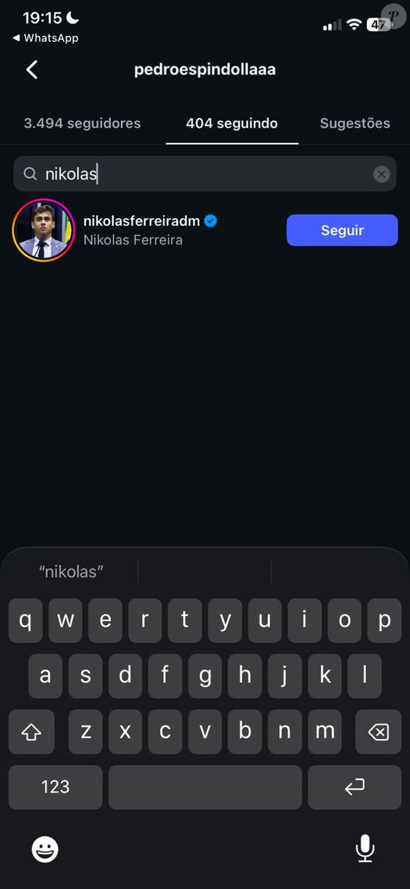 Pedro (@pedroespindollaaa), de 22 anos, é vendedor ambulante e natural de Curitiba, no Paraná. Ele segue o perfil oficial do deputado federal Nikolas Ferreira (@nikolasferreiradm), do PL, partido do ex-presidente Bolsonaro.