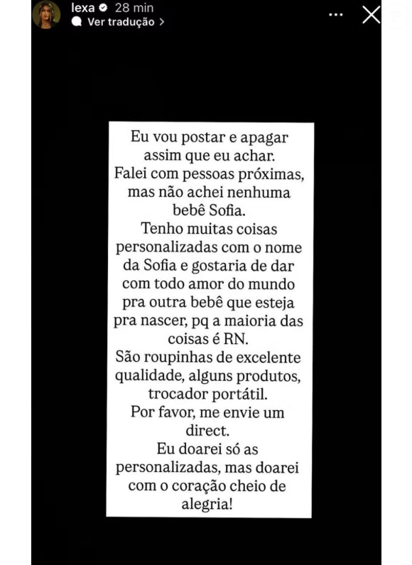 Por meio de seu perfil no Instagram, Lexa deixou um recado, dizendo que ia doar os itens personalizados com o nome de Sofia.