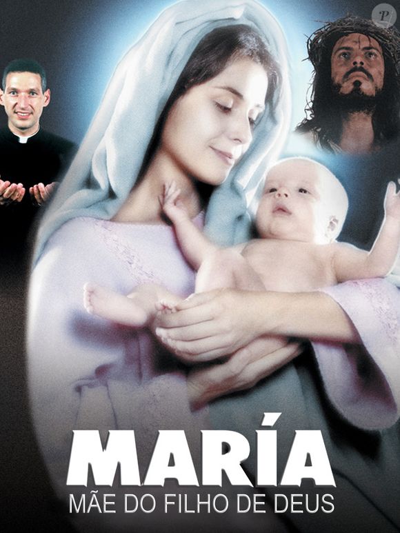 'Maria, Mãe do Filho de Deus' (2003) - Produção brasileira que narra a história de Jesus pelo olhar de Maria.