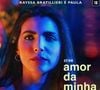 Rayssa Bratillieri na série Amor da Minha Vida, da Disney+
