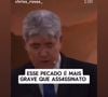William Gusmão postou um discurso de um pastor, retirado da página 'Trechos Gospel'. ‘Lapada do dia’, publicou o irmão de Virgínia