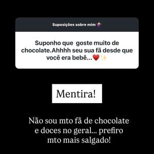 Apesar de não ter frescuras, Rafaella Justus disse preferir salgados do que doces