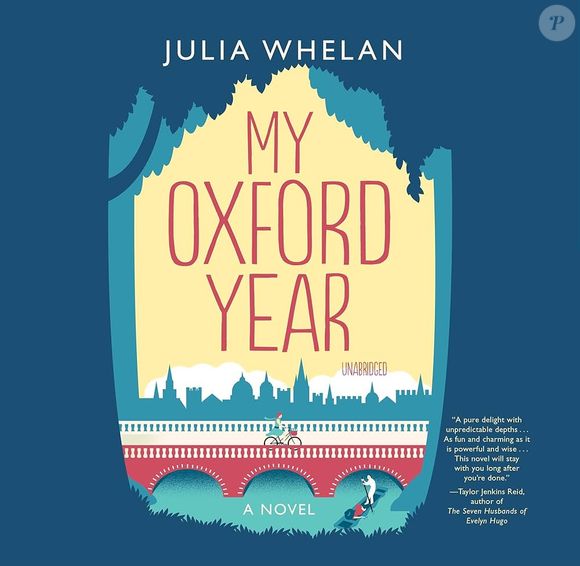 "Meu Ano em Oxford" é inspirado em um roteiro original que foi transformado em livro por Julia Whelan.