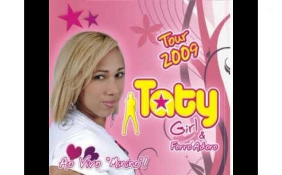 Taty Girl lançou sua carreira solo em 2009 após passagens pelas bandas Gaviões do Forró, Forró Real e Solteirões do Forró