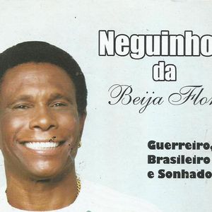Neguinho da Beija-Flor conquistou muitos sucessos em sua carreira de cantor