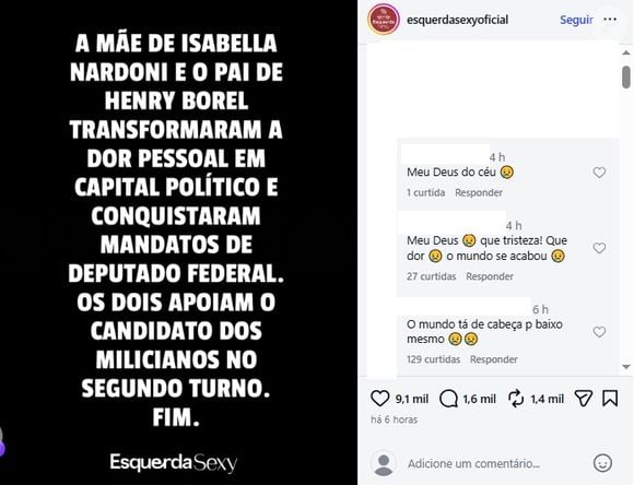 Página de esquerda radical fez ataques à mãe de Isabella Nardoni, Ana Carolina Oliveira, e ao pai de Henry Borel, Leniel Borel - crianças foram assassinadas: ela pelo pai e madrasta e ele pelo padrasto