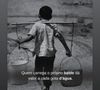 O post tinha a seguinte mensagem: 'Quem carrega o próprio balde, dá valor a cada gota d’água', contendo uma imagem de uma criança segurando dois baldes com água. Por fim, a loira ainda acrescentou ícones de emojis batendo palmas.