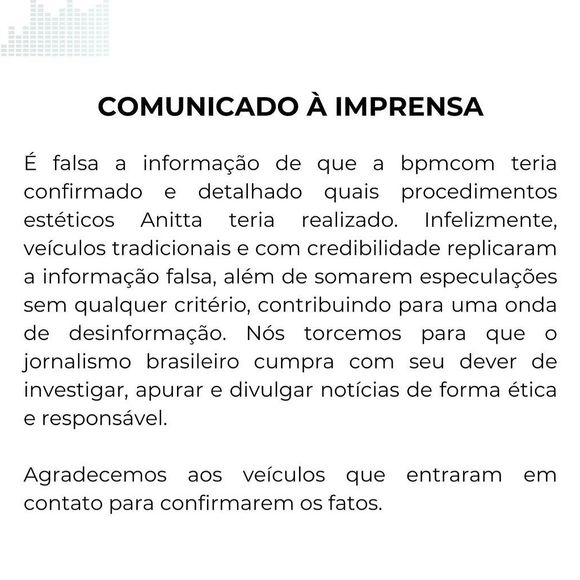 ‘É falsa a informação de que a bpmcom teria confirmado e detalhado quais procedimentos estéticos Anitta teria realizado’, diz equipe de Anitta em nota