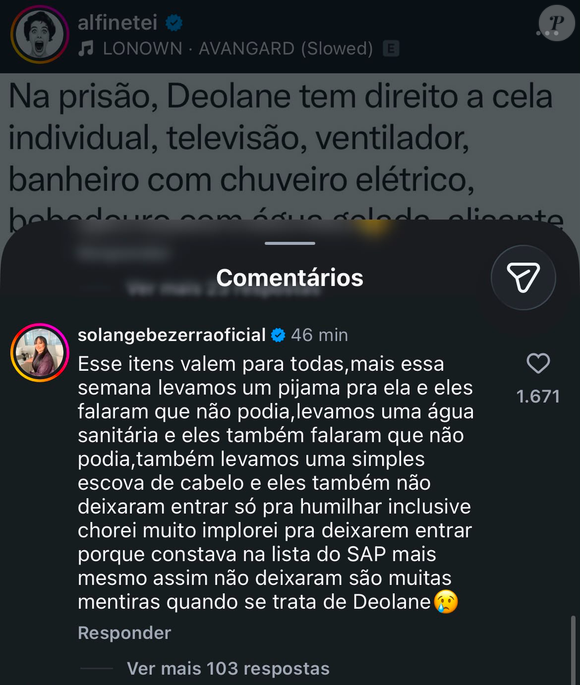 Mãe de Deolane Bezerra afirmou que itens de higiene da filha foram barrados