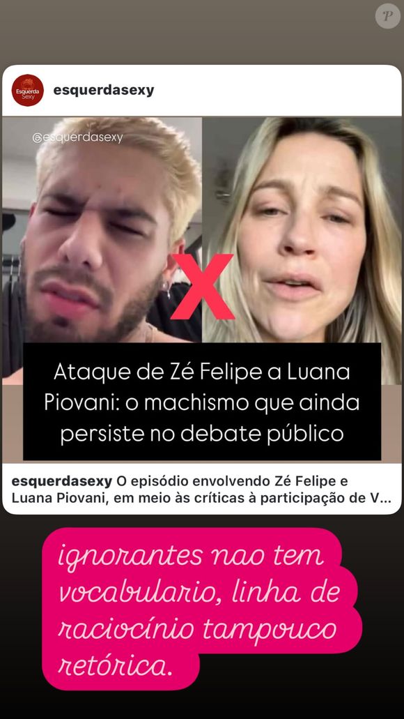 Luana Piovani apontou machismo em Zé Felipe ao ser xingada pelo marido de Virginia Fonseca