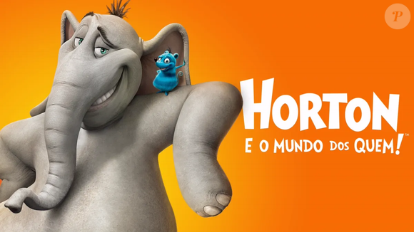 'Horton e o Mundo dos Quem!' (2008) – Disponível no Disney+