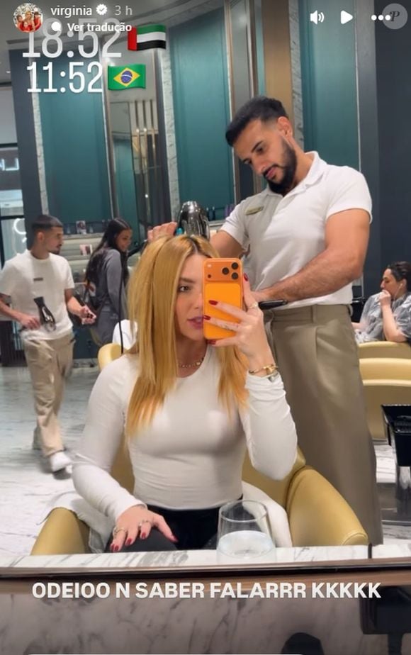 Virgínia foi ao salão em Dubai e usou o tradutor para se comunicar com o cabeleireiro
