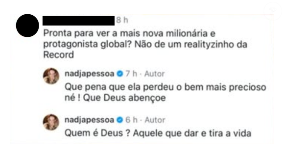 Nadja Pessoa escreveu: ‘Que pena que ela perdeu o bem mais precioso, né? Que Deus abençoe. Quem é Deus? Aquele que dar [sic] e tira a vida’