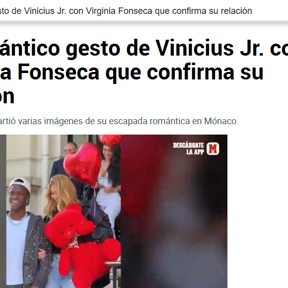 ‘Gesto romântico de Vinicius Jr. com Virginia Fonseca confirma relacionamento’, diz manchete do portal Marca