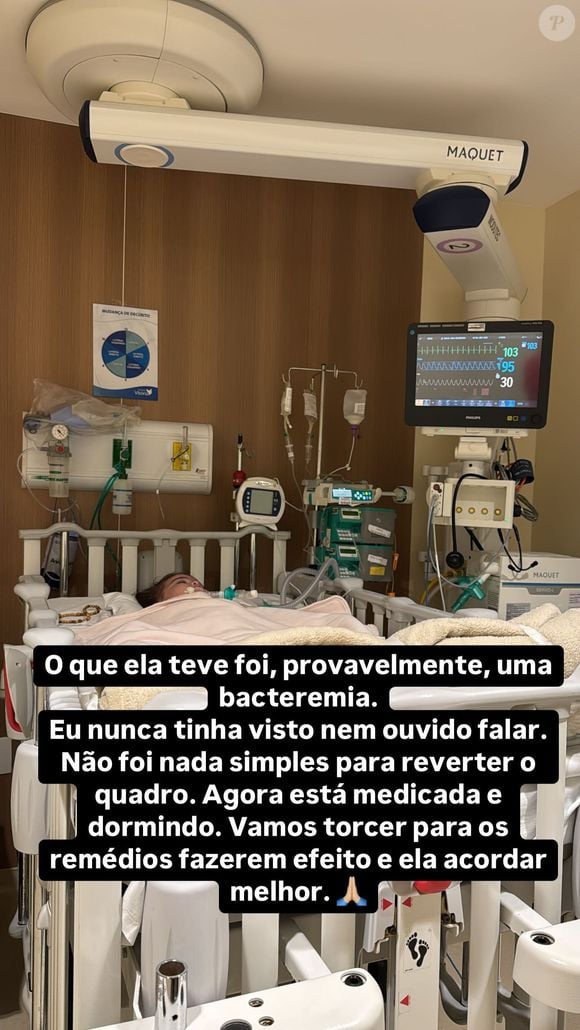 Segundo a esposa de Juliano Cazarré, a suspeita é de que a filha esteja com bacteremia, que é a presença de bactérias no sangue