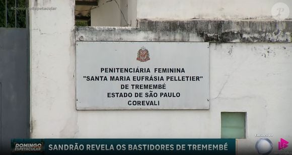 Sandrão ficou 9 anos preso em Tremembé