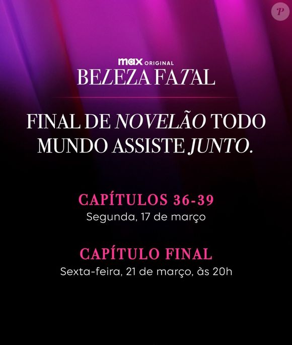 A Max, plataforma de streaming da WarnerBros Discovery, anunciou uma mudança estratégica na exibição do último capítulo da novela, jogando o desfecho da trama para sexta-feira, 21 de março, às 20h.