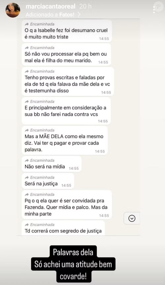 '[Márcia Giselle] vai ter que provar e pagar cada palavra. Não será na mídia, será na Justiça. Porque o que ela quer é ser convidada para ‘A Fazenda’', diz mensagem atribuída a Gretchen