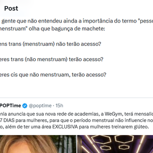 Uma internauta pontuou que as regras da promoção devem ser bem definidas para abarcar pessoas transgêneros, já que homens trans menstruam e mulheres trans, não