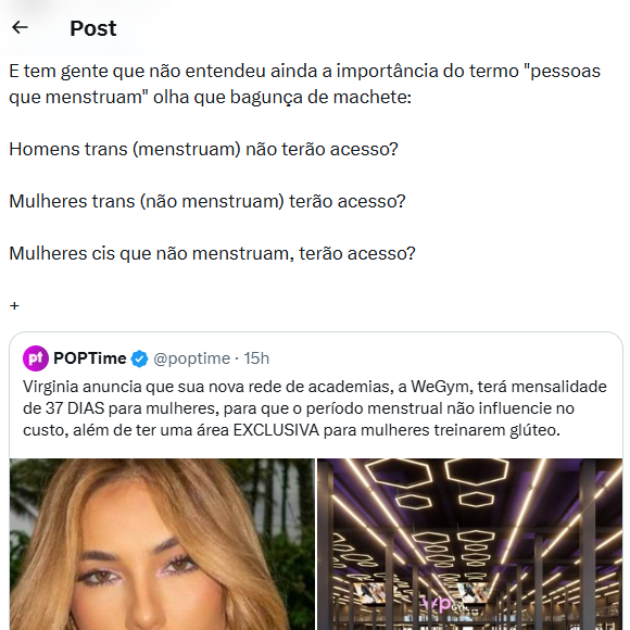 Uma internauta pontuou que as regras da promoção devem ser bem definidas para abarcar pessoas transgêneros, já que homens trans menstruam e mulheres trans, não