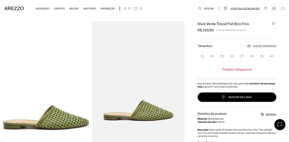Até o fechamento desta matéria, o modelo "Mule Verde Tressê Flat Bico Fino" aparecia à venda por R$ 259,90 no site da Arezzo
