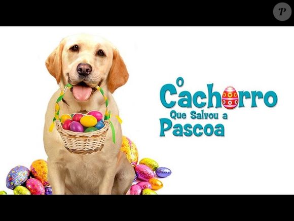 'O Cachorro que Salvou a Páscoa' (2014) – Disponível no Prime Video